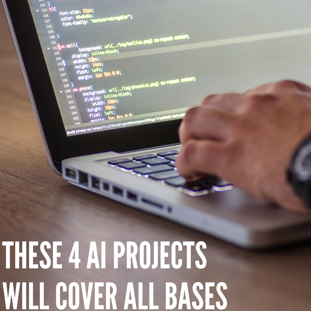 Anjuum Khanna - 4 AI Projects That Cover All Basics